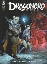 Fumetto - Dragonero - il ribelle n.12