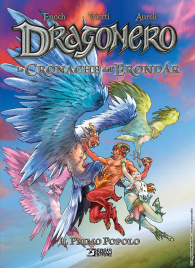 Fumetto - Dragonero - le cronache dell'erondar - variant cover manicomix n.1: Il primo popolo
