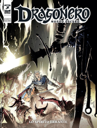 Fumetto - Dragonero - mondo oscuro n.11