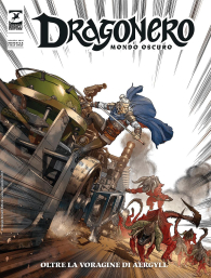 Fumetto - Dragonero - mondo oscuro n.22