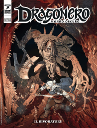 Fumetto - Dragonero - mondo oscuro n.23