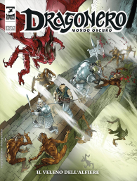 Fumetto - Dragonero - mondo oscuro n.27