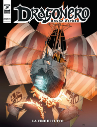 Fumetto - Dragonero - mondo oscuro n.37