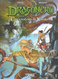 Fumetto - Dragonero : Cacciatori di kraken