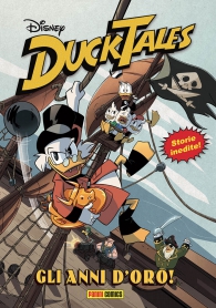 Fumetto - Ducktales n.1: Gli anni d'oro!