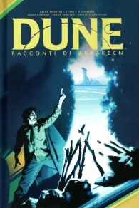 Fumetto - Dune - casa degli atreides: Racconti di arrakeen