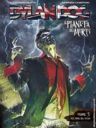 Fumetto - Dylan dog - il pianeta dei morti n.5: Nel nome del figlio