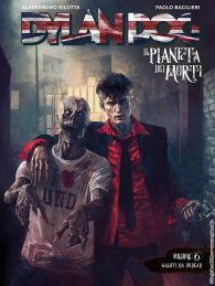 Fumetto - Dylan dog - il pianeta dei morti n.6: Saluti da undead