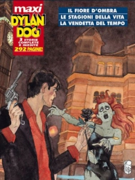 Fumetto - Dylan dog - maxi n.1: Il fiore d'ombra
