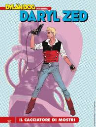 Fumetto - Dylan dog - presenta daryl zed: Il cacciatore di mostri