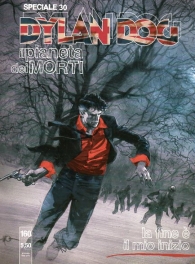 Fumetto - Dylan dog - speciale n.30: La fine è il mio inizio