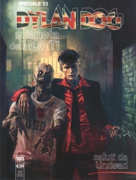 Fumetto - Dylan dog - speciale n.33: Saluti da undead