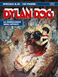 Fumetto - Dylan dog - speciale n.38: La somiglianza degli opposti