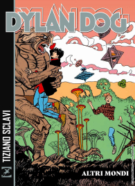 Fumetto - Dylan dog: Altri mondi