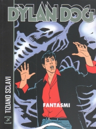Fumetto - Dylan dog: Fantasmi