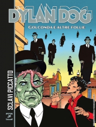 Fumetto - Dylan dog: Golconda e altre follie