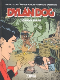 Fumetto - Dylan dog: Johnny freak