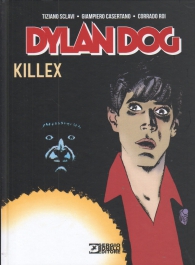 Fumetto - Dylan dog: Killex