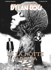 Fumetto - Dylan dog: Se la notte chiama - variant manicomix