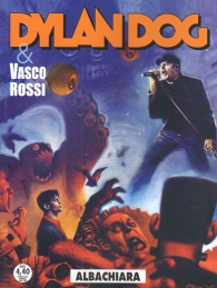Fumetto - Dylan dog n.419: Vasco rossi - albachiara