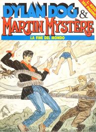 Fumetto - Dylan dog & martin mystere n.2: La fine del mondo