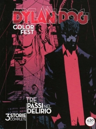 Fumetto - Dylan dog color fest n.16: Tre passi nel delirio