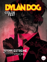 Fumetto - Dylan dog color fest n.40: Estreme visioni