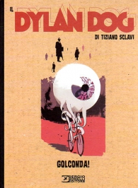 Fumetto - Il dylan dog di tiziano sclavi n.2: Golconda!