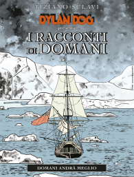 Fumetto - Dylan dog presenta i racconti di domani n.6