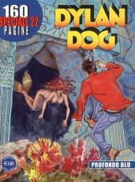 Fumetto - Dylan dog - speciale n.22: Profondo blu