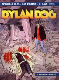 Fumetto - Dylan dog - speciale n.23: L'angelo caduto