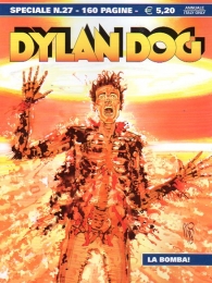 Fumetto - Dylan dog - speciale n.27: La bomba!