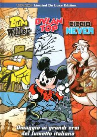 Fumetto - Dylan top / bum willer / ciccio never