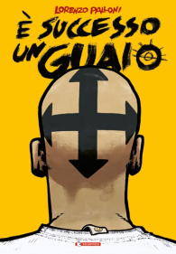 Fumetto - è successo un guaio