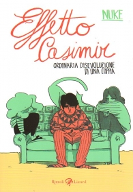 Fumetto - Effetto casimir: Ordinaria disevoluzione di una coppia