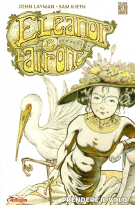 Fumetto - Eleanor e l'airone: Prendere il volo