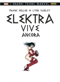 Fumetto - Elektra - grandi tesori marvel: Vive ancora
