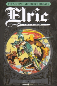 Fumetto - Elric - editoriale cosmo n.3: La città sognante
