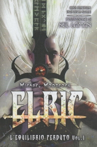 Fumetto - Elric - l'equilibrio perduto - 100% panini comics n.1