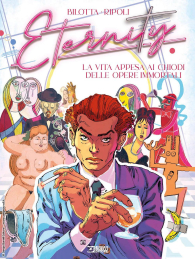 Fumetto - Eternity n.3: La vita appesa ai chiodi delle opere immortali