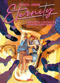 Fumetto - Eternity n.4: L'impazienza dei suicidi anticipa l'inevitabile