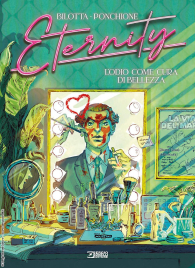 Fumetto - Eternity n.5: L'odio come cura di bellezza