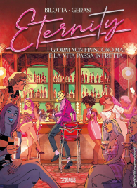 Fumetto - Eternity n.6: I giorni non finiscono mai e la vita passa in fretta
