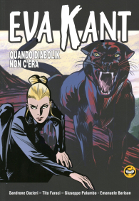 Fumetto - Eva kant: Quando diabolik non c'era