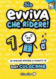 Fumetto - Evviva che ridere!: Le mie strisce a fumetti di dott. culocane