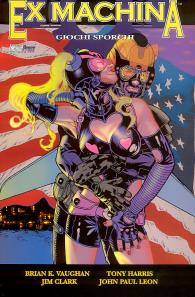 Fumetto - Ex machina n.8: Giochi sporchi