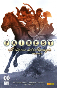 Fumetto - Fables presenta fairest n.3: Il ritorno del maragià
