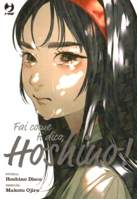 Fumetto - Fai come ti dico hoshino!