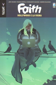 Fumetto - Faith n.1: Holliwood e la vigna