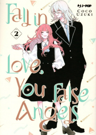 Fumetto - Fall in love, you false angels n.2